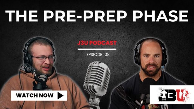 Episode 108: The Pre Prep Phase