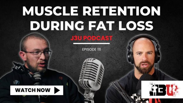 Episode 111: Training to Retain Muscle During Fat Loss